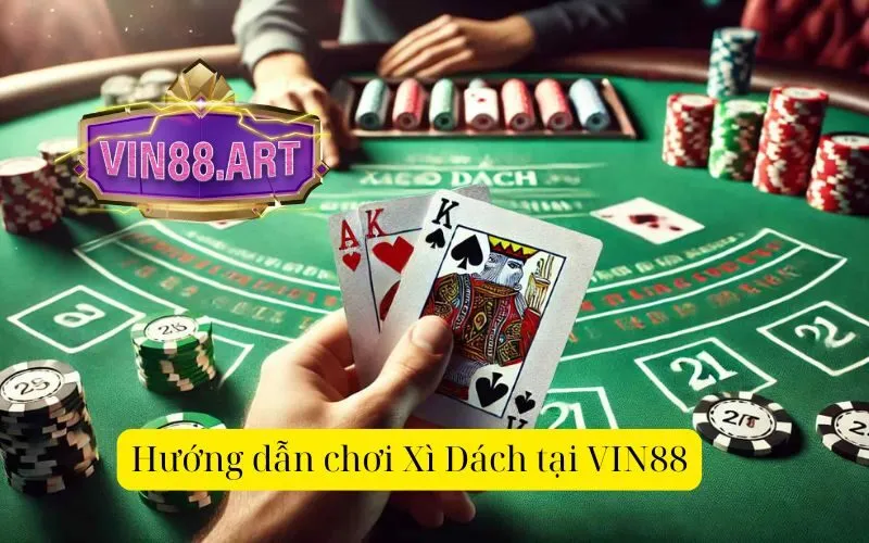 hướng dẫn chơi Xì Dách