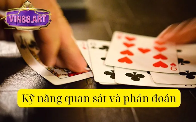 Kỹ năng quan sát và phán đoán