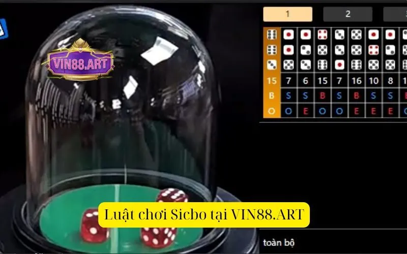 Luật chơi Sicbo tại VIN88.ART