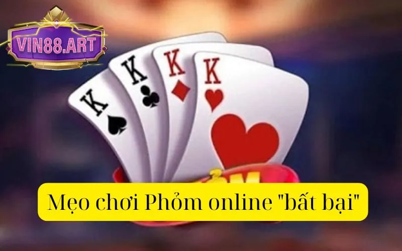 Mẹo chơi Phỏm online "bất bại"