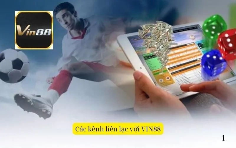 Các kênh liên lạc với VIN88