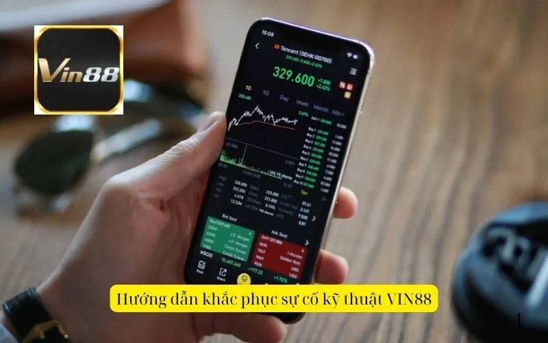 Hướng dẫn khắc phục sự cố kỹ thuật VIN88