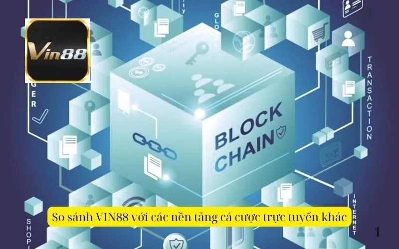 So sánh VIN88 với các nền tảng cá cược trực tuyến khác