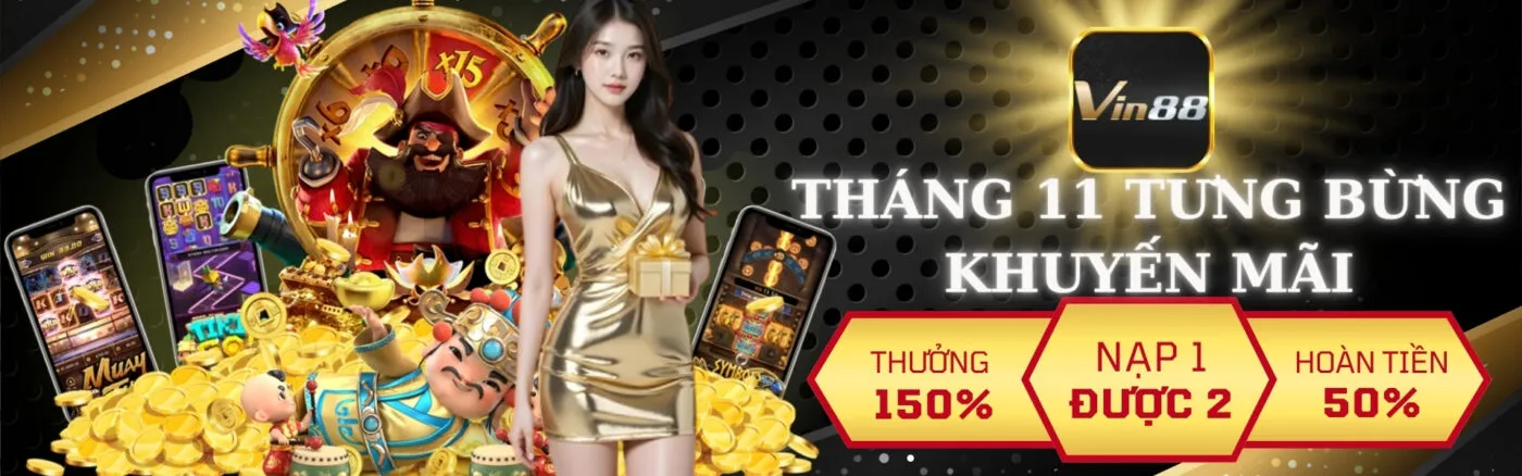 vin88 khuyến mãi T11