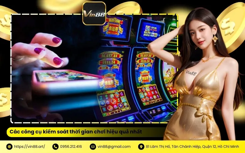 Các công cụ kiểm soát thời gian chơi hiệu quả nhất