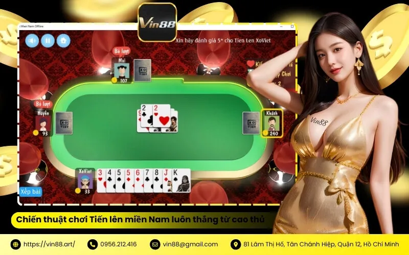 Chiến thuật chơi Tiến lên miền Nam luôn thắng từ cao thủ