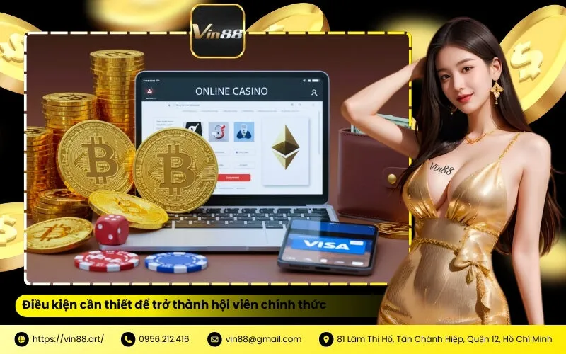 Điều kiện cần thiết để trở thành hội viên chính thức